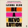 Ijeoma Oluo: Be a Revolution, MP3