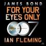 Ian Fleming: For Your Eyes Only: A James Bond Adventure, MP3