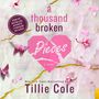 Tillie Cole: A Thousand Broken Pieces, MP3