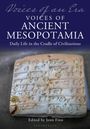 Text: "Voices of Ancient Mesopotamia: Daily Life in the Cradle of Civilizations." Eine Tontafel mit Keilschrift.