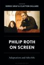 "PHILIP ROTH ON SCREEN. Adaptation and Afterlife. Edited by Derek Graf & Clayton Dillard. Zwei Personen lehnen über eine Bank."