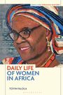 Titel: "DAILY LIFE OF WOMEN IN AFRICA" von Toyin Falola. Gemälde einer lächelnden Frau mit Brille und buntem Kopftuch.