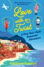 „Love with a Twist“, „A Pick-Your-Path Romantic Adventure“, Suzanne Nelson. Illustration: Küstenstadt, Rollerfahrer, Flugzeug.