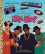 "My Little Golden Book About Hip-Hop" zeigt vier Personen in Hip-Hop-Kleidung; im Hintergrund ein Mikrofon und Plattenspieler.