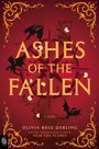 Olivia Rose Darling: Ashes of the Fallen, Buch