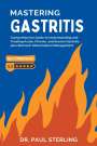 Paul Sterling: Mastering Gastritis, Buch