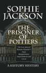 Sophie Jackson: The Prisoner of Poitiers, Buch