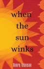 Honey Adamson: When the Sun Winks, Buch