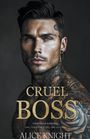 Alessa Steel: Cruel Boss, Buch