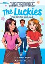 Text: "The Luckies: Two Truths and a Lie." Illustration zeigt drei Jugendliche auf buntem Hintergrund mit Sternen.