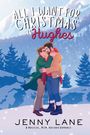 Jenny Lane: All I Want for Christmas is Hughes, Buch
