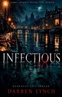 Darren Lynch: Infectious, Buch