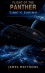 James Matthews: Flight of the Panther, Buch