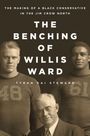 Text: "The Making of a Black Conservative in the Jim Crow North. The Benching of Willis Ward. Tyran Kai Steward."  
Drei Männer in Sporttrikots.