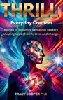 "THRILL", "Everyday Creators", bunte Illustration eines Gesichts mit geometrischen Formen, Herz im Brustbereich.