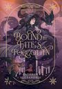 "Bound by Fate's Forgotten", Aetherborne Chronicles Book Two, Kathryn Alexandria. Eine mystische Illustration mit Frau und Vögeln.