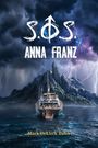 Mark Deklerk Buhler: S.¿ S. Anna¿Franz, Buch