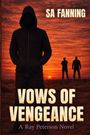 Sa Fanning: Vows of Vengeance, Buch