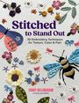 „Stitched to Stand Out“ in lila, „Jenny Billingham“ in pink. Stickereien von Schmetterling, Blumen und Biene auf Leinen.