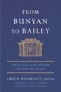 „FROM BUNYAN TO BAILEY: Preachers Who Shaped the Baptist Pulpit. Justin Wainscott, Editor.“ Illustration eines Predigtpults.