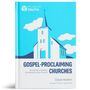 Buchcover mit dem Text: „Gospel-Proclaiming Churches“. Illustration einer Kirche mit blauem Himmel und Wolken.