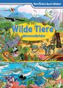 „Wilde Tiere – Wimmelbilder“ steht groß in der Mitte. Dschungel- und Unterwasserlandschaften voll bunter Tiere umgeben den Text.