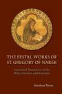 Text: "The Festal Works of St. Gregory of Narek" und "Abraham Terian". Illustration: Mönch liest Buch, goldener Hintergrund.