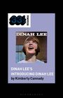 "Introducing Dinah Lee" ist ein Buch von Kimberly Cannady. Eine Frau schaut nach oben. Oben links steht "333 1/3 OCEANIA".
