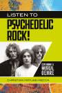 Christian Matijas-Mecca: Listen to Psychedelic Rock!, Buch