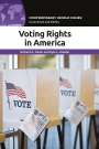 Richard A Glenn: Voting Rights in America, Buch