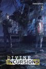 Text: "Oumi Kifuru 2" und "DIVINE INCURSIONS". Illustration mit zwei Personen in einer dunklen, verlassenen Umgebung.