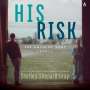 Shelley Shepard Gray: His Risk, MP3
