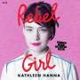 Kathleen Hanna: Rebel Girl, MP3