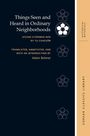 Buchcover: "Things Seen and Heard in Ordinary Neighborhoods" von Yu Chae-gŏn. Koreans Classics Library an der Seite.