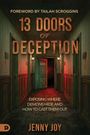 "13 Doors of Deception" steht in großen Buchstaben, darunter "Exposing where demons hide and how to cast them out." Dunkler Flur mit Tür 13.