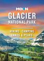 Becky Lomax: Moon Glacier National Park (Ninth Edition), Buch