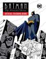 Insight Editions: Batman: The Animated Series: Official Coloring Book, Buch