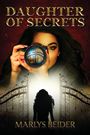 Marlys Beider: Daughter of Secrets, Buch