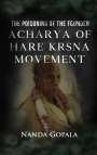 Nanda Gopala: The Poisoning of the Founder Acharya of Hare Krsna Movement, Buch