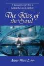 Anne Wien Lynn: The Kiss of the Soul, Buch