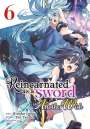 Yuu Tanaka: Reincarnated as a Sword: Another Wish (Manga) Vol. 6, Buch