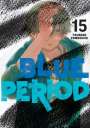 Tsubasa Yamaguchi: Blue Period 15, Buch