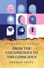 Gustave Geley: From the Unconscious to the Conscious, Buch
