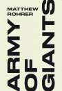 Matthew Rohrer: Army of Giants, Buch