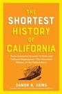 Damon B. Akins: The Shortest History of California, Buch
