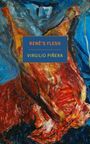 Text: "RENÉ'S FLESH" und "VIRGILIO PIÑERA". Illustration mit abstrakten Formen in Blau, Rot und Orange.
