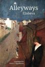 „Alleyways, Elisheva“. Übersetzung: Peter C. Appelbaum. Illustration: Frau auf Balkon überblickt Straße.