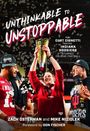 "UNTHINKABLE TO UNSTOPPABLE. How Curt Cignetti and the Indiana Hoosiers stunned college football." Person hält Pokal.