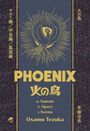 Text: PHOENIX, Yamato, Universe, Karma, Osamu Tezuka. Illustration: Ein goldener Phönix vor einem strahlenden Kreis.