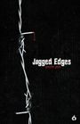 Text: "Jagged Edges" und "jennifer jones". Stacheldraht, eine Spitze tropft Blut. Dunkler Hintergrund.